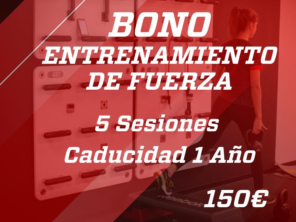 ENTRENAMIENTO DE FUERZA (5 Sesiones - Caducidad 1 Año)